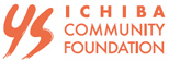 YSICHIBA COMMUNITY FOUNDATION